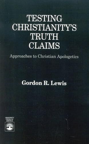 Testing Christianity's truth claims Cover
