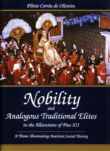 Nobility and analogous traditional elites in the allocutions of Pius XII Cover