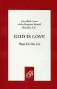 Encyclical letter of the Supreme Pontiff Benedict XVI God is Love Deus Caritas Est Cover