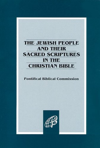 The Jewish people and their sacred scriptures in the Christian bible Cover