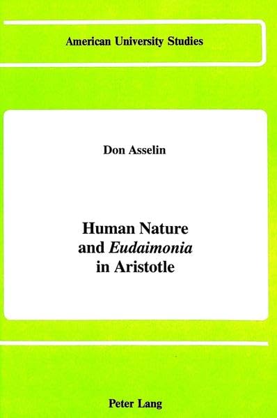 Human nature and eudaimonia in Aristotle Cover