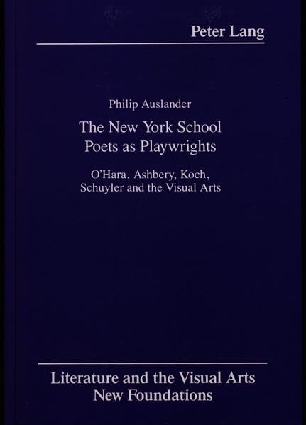 The New York School Poets As Playwrights Cover