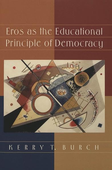 Eros as the Educational Principle of Democracy Cover