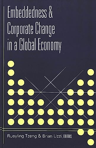 Embeddedness & Corporate Change in a Global Economy Cover
