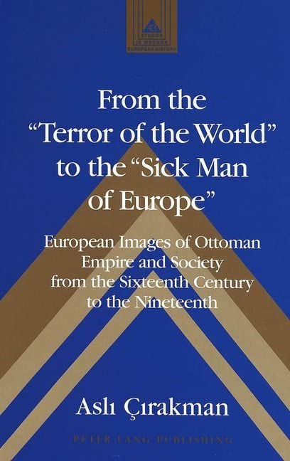 From the "Terror of the World" to the "Sick Man of Europe Cover
