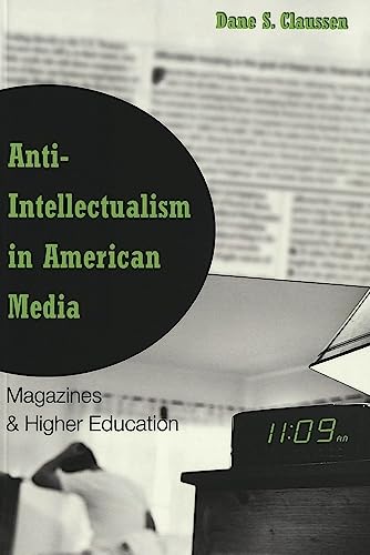 Anti-Intellectualism in American Media Cover