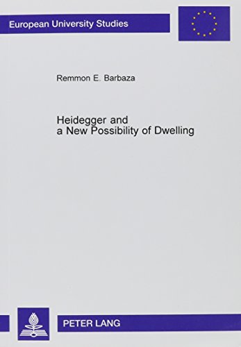 Heidegger and a New Possibility of Dwelling (Europaische Hochschulschriften. Reihe XX, Philosophie, Bd. 660.) Cover