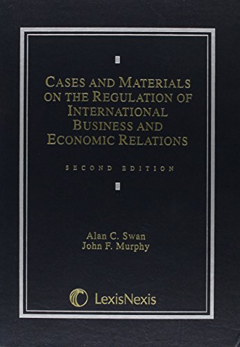 Cases and Materials on the Regulation of International Business and Economic Relations Cover