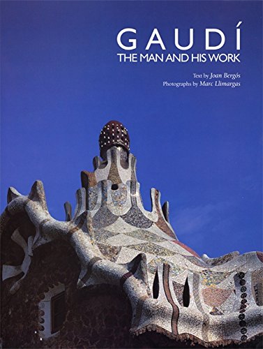 Gaudí, the man and his work Cover