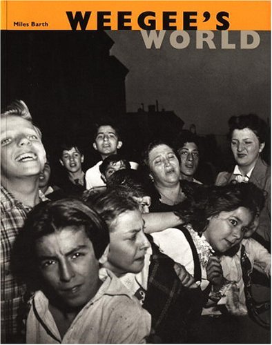 Weegee's World Cover