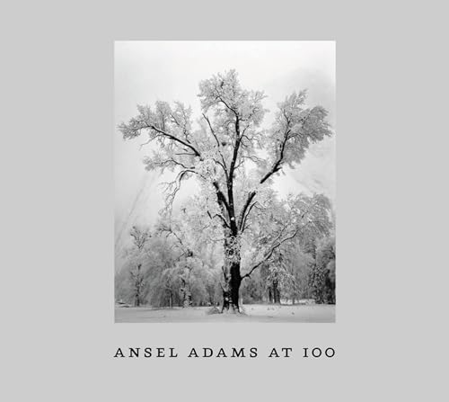 Ansel Adams at 100 Cover