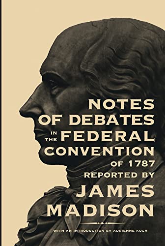 Notes of debates in the Federal Convention of 1787 Cover