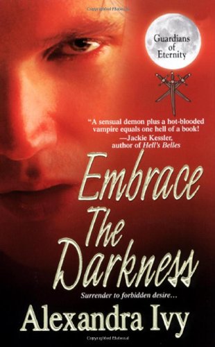 Embrace The Darkness (Guardians of Eternity, Book 2) Cover