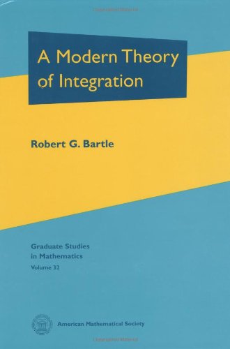 A modern theory of integration Cover