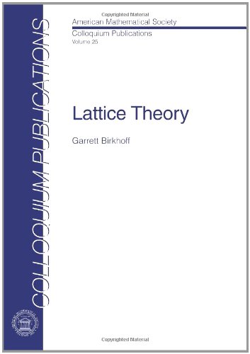 Lattice Theory (Colloquium Publications (Amer Mathematical Soc)) Cover