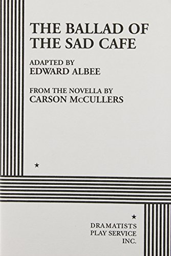 The Ballad of the Sad Cafe (Acting Edition for Theater Productions) Cover