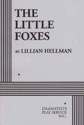 The Little Foxes. (Acting Edition for Theater Productions) Cover