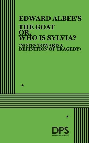 Edward Albee's The goat, or, Who is Sylvia? Cover