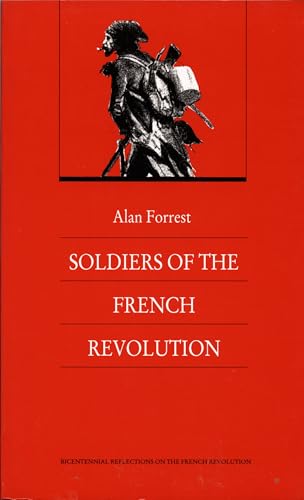 The soldiers of the French Revolution Cover