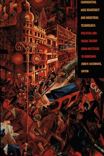 Confronting Mass Democracy and Industrial Technology Cover