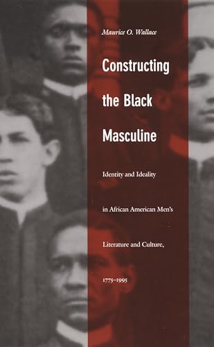 Constructing the Black masculine Cover