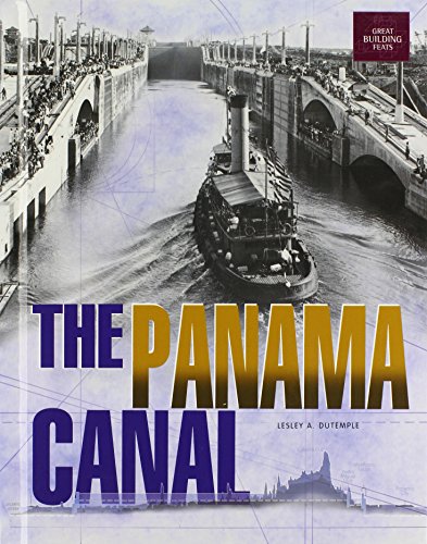 The Panama Canal (Great Building Feats) Cover