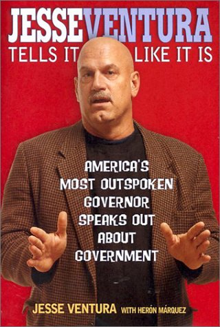 Jesse Ventura Tells It Like It Is Cover