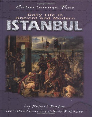 Daily life in ancient and modern Istanbul Cover