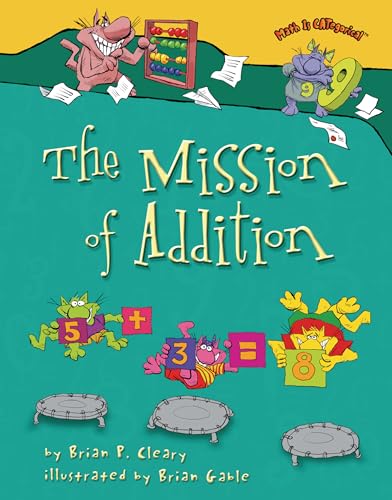 The Mission of Addition (Math Is Categorical) Cover