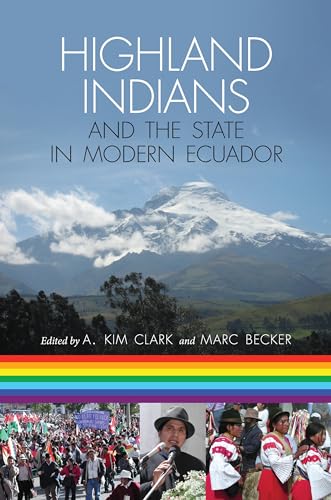 Highland Indians and the State in Modern Ecuador (Pitt Latin American Studies) Cover