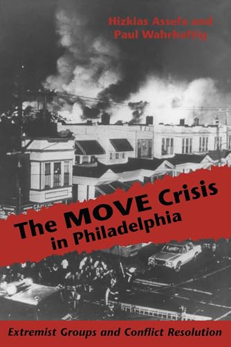 The MOVE crisis in Philadelphia Cover