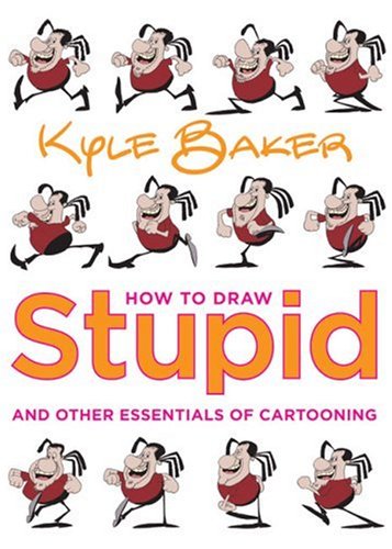 How to draw stupid and other essentials of cartooning Cover