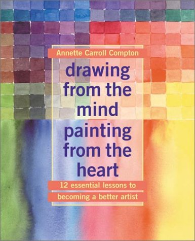 Drawing from the Mind Painting from the Heart Cover