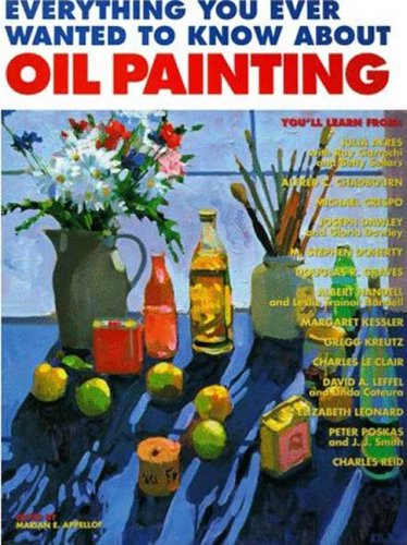 Everything you ever wanted to know about oil painting Cover