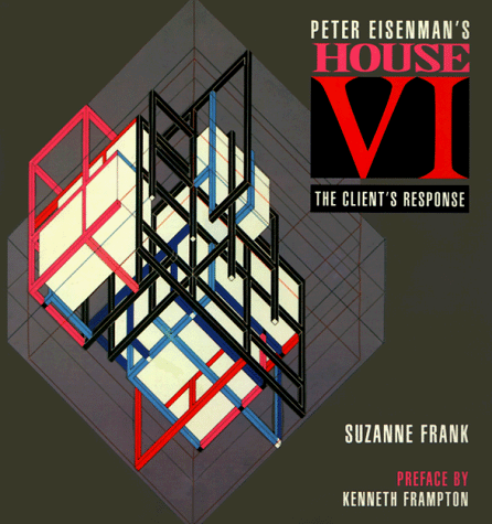 Peter Eisenman's House VI Cover