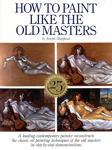 How to Paint Like the Old Masters Cover