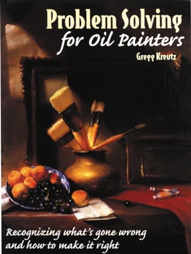 Problem Solving for Oil Painters Cover