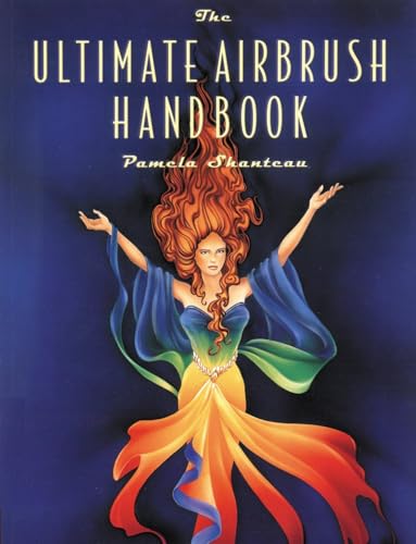 The Ultimate Airbrush Handbook (Crafts Highlights) Cover