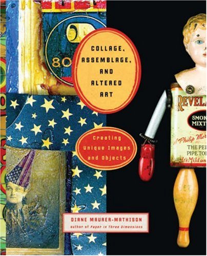 Collage, Assemblage, and Altered Art Cover