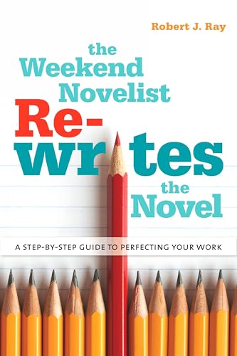 The weekend novelist rewrites the novel Cover