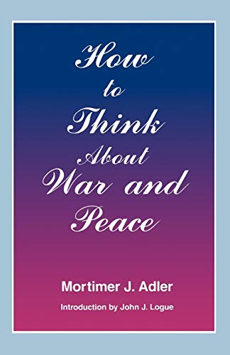 How to think about war and peace Cover