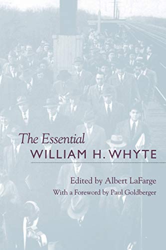 The Essential William H. Whyte Cover