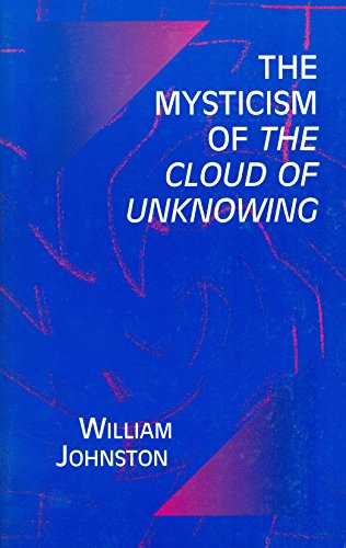 The mysticism of The cloud of unknowing Cover