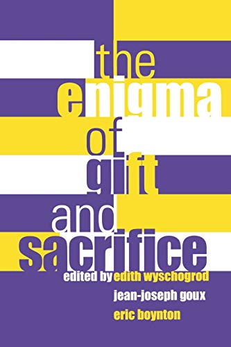 The Enigma of Gift and Sacrifice (Perspectives in Continental Philosophy, 21) Cover