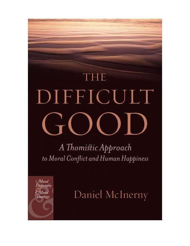The Difficult Good Cover