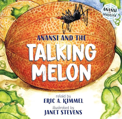 Anansi and the talking melon Cover