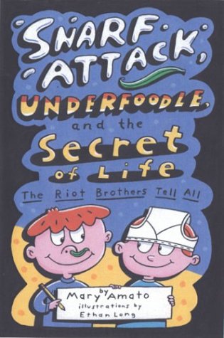 Snarf attack, underfoodle, and the secret of life Cover