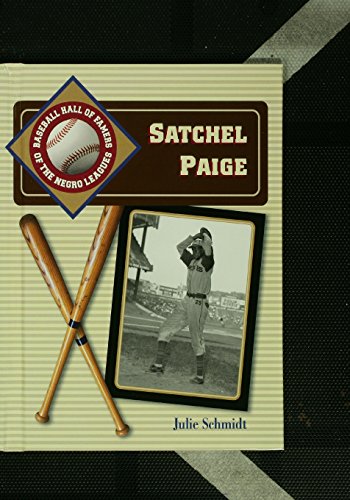 Satchel Paige (Baseball Hall of Famers of the Negro League) Cover