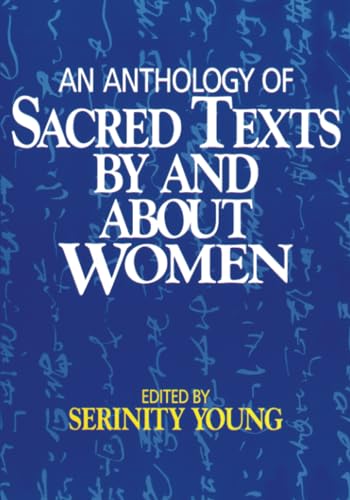 An Anthology of sacred texts by and about women Cover