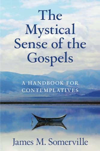 The mystical sense of the Gospels Cover